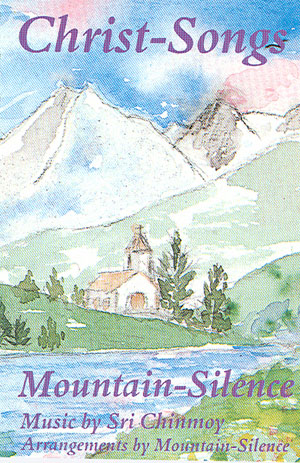"Cantos a Cristo" por Mountain-Silence